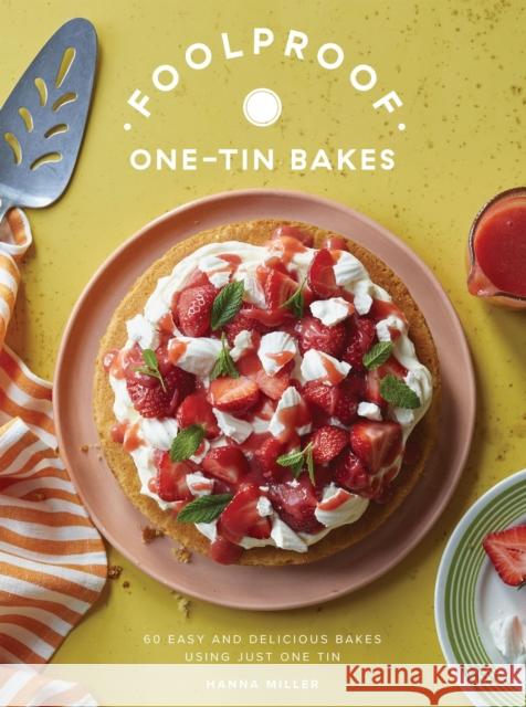 Foolproof One-Tin Bakes Hanna Miller 9781837835119 Quadrille Publishing - książka