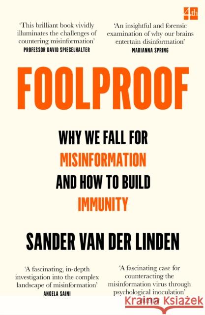 Foolproof: Why We Fall for Misinformation and How to Build Immunity Sander van der Linden 9780008466756 HarperCollins Publishers - książka