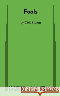 Fools Neil Simon 9780573608773 Samuel French Trade - książka