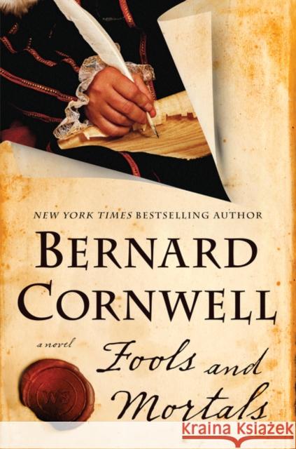 Fools and Mortals Bernard Cornwell 9780062250896 Harper Paperbacks - książka