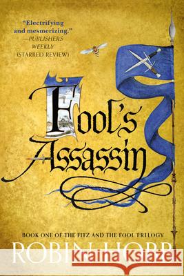 Fool's Assassin: Book One of the Fitz and the Fool Trilogy Robin Hobb 9780593725467 Del Rey Books - książka