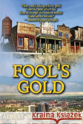 Fool's Gold Albert William Palmer 9781771432511 CCB Publishing - książka