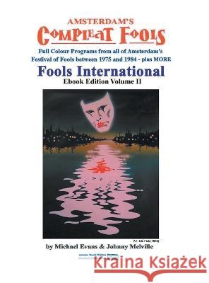 Fools International eBook Vol II Michael Evans 9780692993750 Michael Evans - książka
