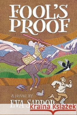 Fool's Proof Eva Sandor 9781735067902 Huszar Books - książka