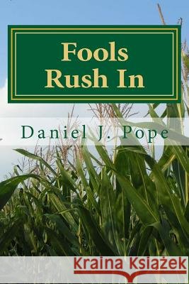 Fools Rush In Whatley, Helen K. 9781540545633 Createspace Independent Publishing Platform - książka