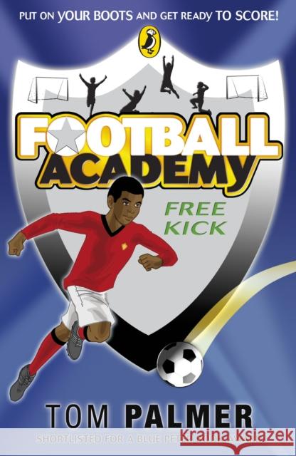 Football Academy: Free Kick Tom Palmer 9780141324715 Penguin Random House Children's UK - książka