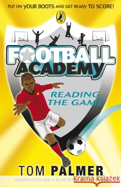 Football Academy: Reading the Game Tom Palmer 9780141324708 Penguin Random House Children's UK - książka