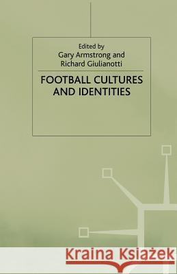 Football Cultures and Identities  9780333730102 PALGRAVE MACMILLAN - książka