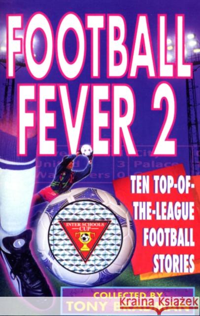 Football Fever 2  9780552545273 RANDOM HOUSE CHILDREN'S BOOKS - książka
