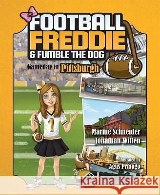 Football Freddie & Fumble the Dog: Gameday in Pittsburgh Marnie Schneider 9781643073439 Mascot Books - książka
