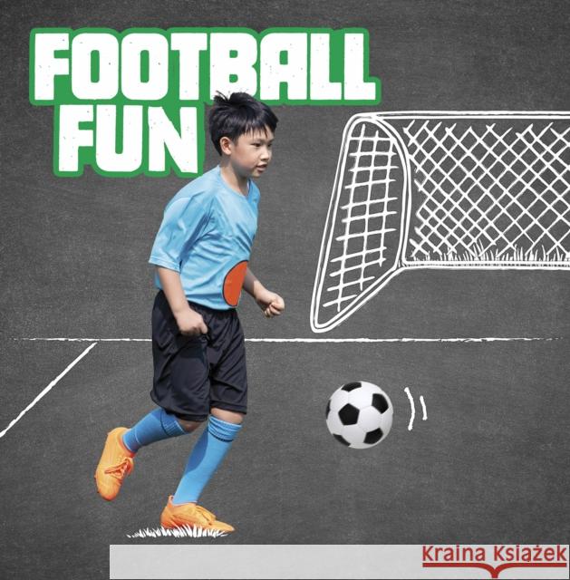 Football Fun Imogen Kingsley 9781398203358 Capstone Global Library Ltd - książka