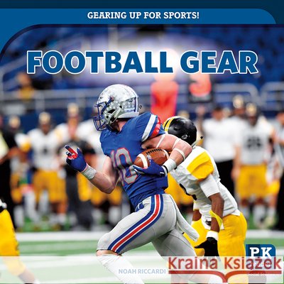 Football Gear Noah Riccardi 9781499456684 PowerKids Press - książka