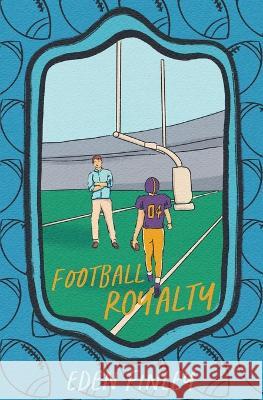 Football Royalty Special Edition Cover Eden Finley   9781922743107 Eden Finley - książka