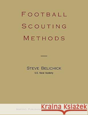 Football scouting methods Belichick, Steve 9781578987061 Martino Fine Books - książka