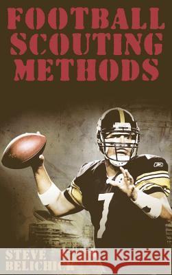 Football Scouting Methods Steve Belichick 9781607965121 www.bnpublishing.com - książka