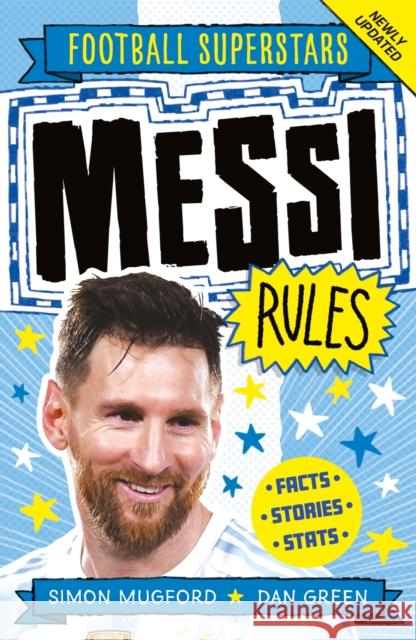 Football Superstars: Messi Rules Mugford, Simon 9781783129232 Hachette Children's Group - książka