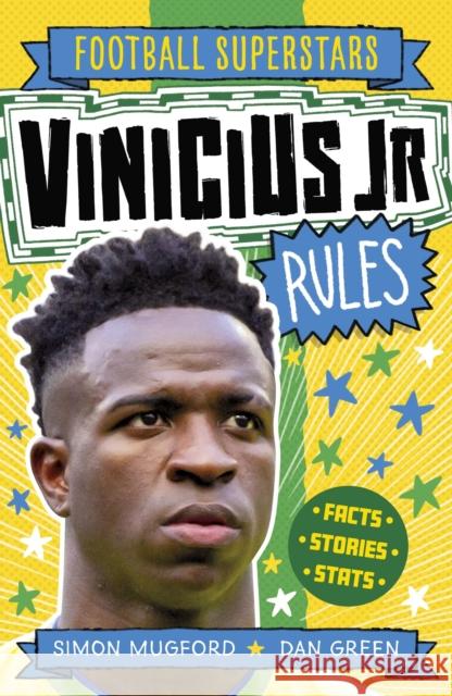 Football Superstars: Vinicius Jr Rules Mugford, Simon 9781804536568 Hachette Children's Group - książka