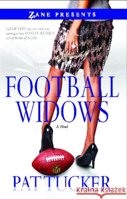 Football Widows Pat Tucker 9781593093150 Strebor Books - książka