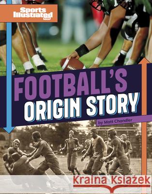 Football's Origin Story Robb Murray 9781669090359 Capstone Press - książka