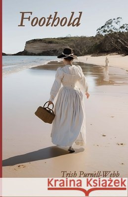 Foothold Trish Purnell-Webb 9781763810204 Red Leader Publishing - książka
