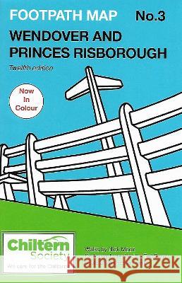 Footpath Map No. 3 Wendover and Princes Risborough: Twelfth Edition - In Colour Nick Moon 9780904148459 Chiltern Society - książka