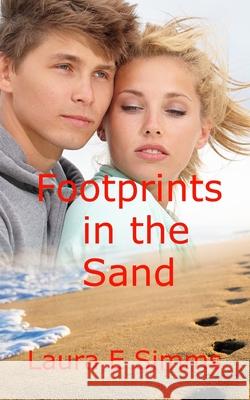 Footprints in the sand Simms, Laura E. 9781514714249 Createspace Independent Publishing Platform - książka