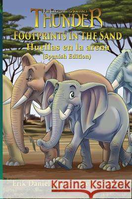 Footprints in the Sand: Spanish Edition Erik Daniel Shein, Melissa Davis 9781949812367 World Castle Publishing - książka