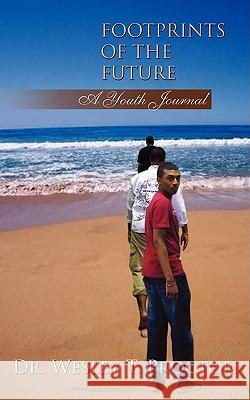 Footprints of the Future Wesley Proctor 9781589302365 Selah Publishing Group - książka