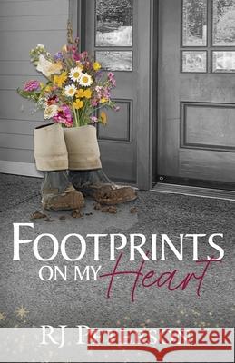 Footprints on My Heart Rj Peterson 9781967317097 Wanderlust Publishing - książka