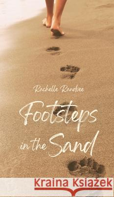 Footsteps in the Sand Rachelle Randvee 9789916748800 Book Fairy Publishing - książka