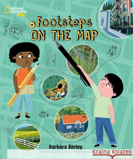 Footsteps on the Map Barbara Kerley 9781426373725 National Geographic Kids - książka