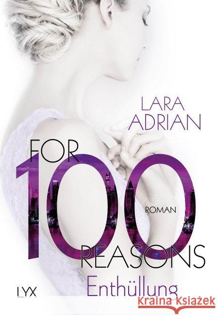 For 100 Reasons - Enthüllung Adrian, Lara 9783736304383 LYX - książka