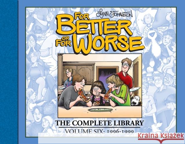 For Better or For Worse: The Complete Library, Vol. 6 Lynn Johnston 9781684058969 Idea & Design Works - książka