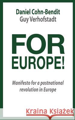 For Europe! Guy Verhofstadt 9781479261888 CreateSpace - książka