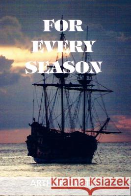 For Every Season Arthur L. Yates 9781425942571 Authorhouse - książka