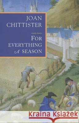 For Everything a Season Joan Chittister 9781626980198  - książka