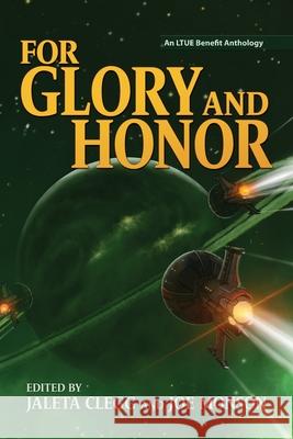 For Glory and Honor Jaleta Clegg Joe Monson Brandon Sanderson 9781642780536 Hemelein Publications - książka