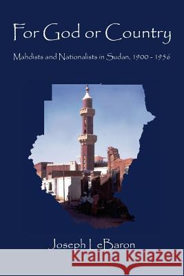 For God or Country Joseph Lebaron 9781599263809 Xlibris Corporation - książka