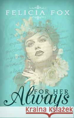 For Her, Always Felicia Fox 9781517680565 Createspace - książka