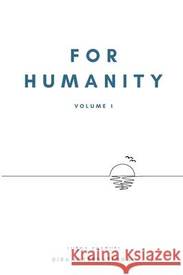 For Humanity: Volume 1 Lubna Kharusi 9781912409020 Dira Publishing Limited - książka
