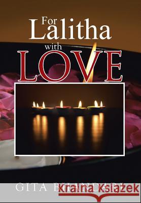For Lalitha with Love Gita Bhandari 9781503500938 Xlibris Corporation - książka