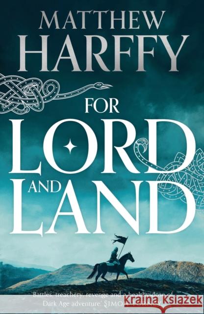 For Lord and Land Matthew Harffy 9781801102247 Bloomsbury Publishing PLC - książka