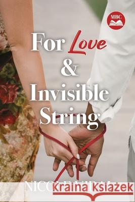For Love & Invisible String Nicole Vidal 9781961365896 Jasper Media LLC - książka