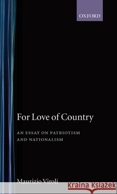 For Love of Country Viroli, Maurizio 9780198279525 Oxford University Press - książka