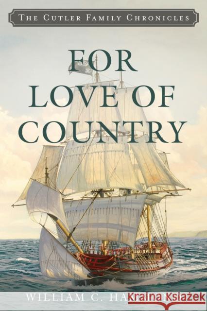 For Love of Country William C. Hammond 9781493058099 Globe Pequot Press - książka
