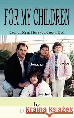 For My Children Dror Rofe 9781414013640 Authorhouse - książka