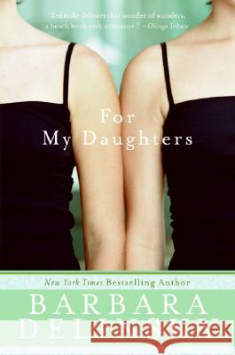 For My Daughters Barbara Delinsky 9780061374555 Avon a - książka