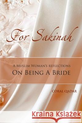 For Sakinah Coral Qadar 9780615155555 Mothersmind Publications - książka