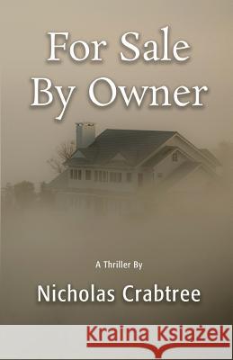 For Sale by Owner Nicholas Crabtree 9781793494818 Independently Published - książka