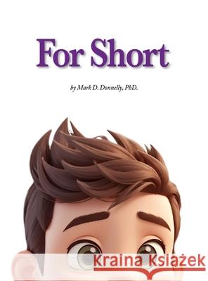 For Short Mark D. Donnelly 9781956688276 Rock / Paper / Safety Scissors - książka